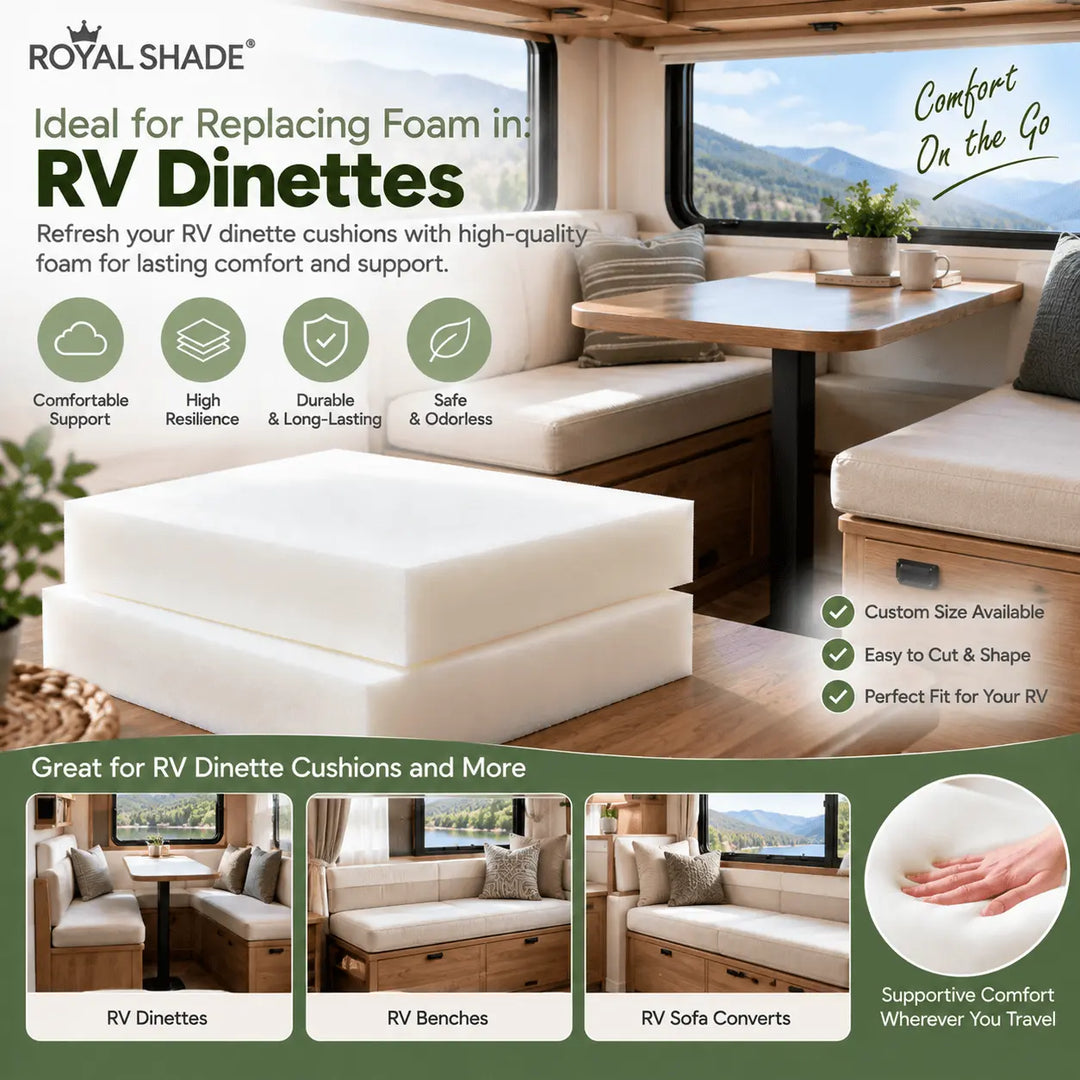 Royal Shade Foam In RV Dinettes