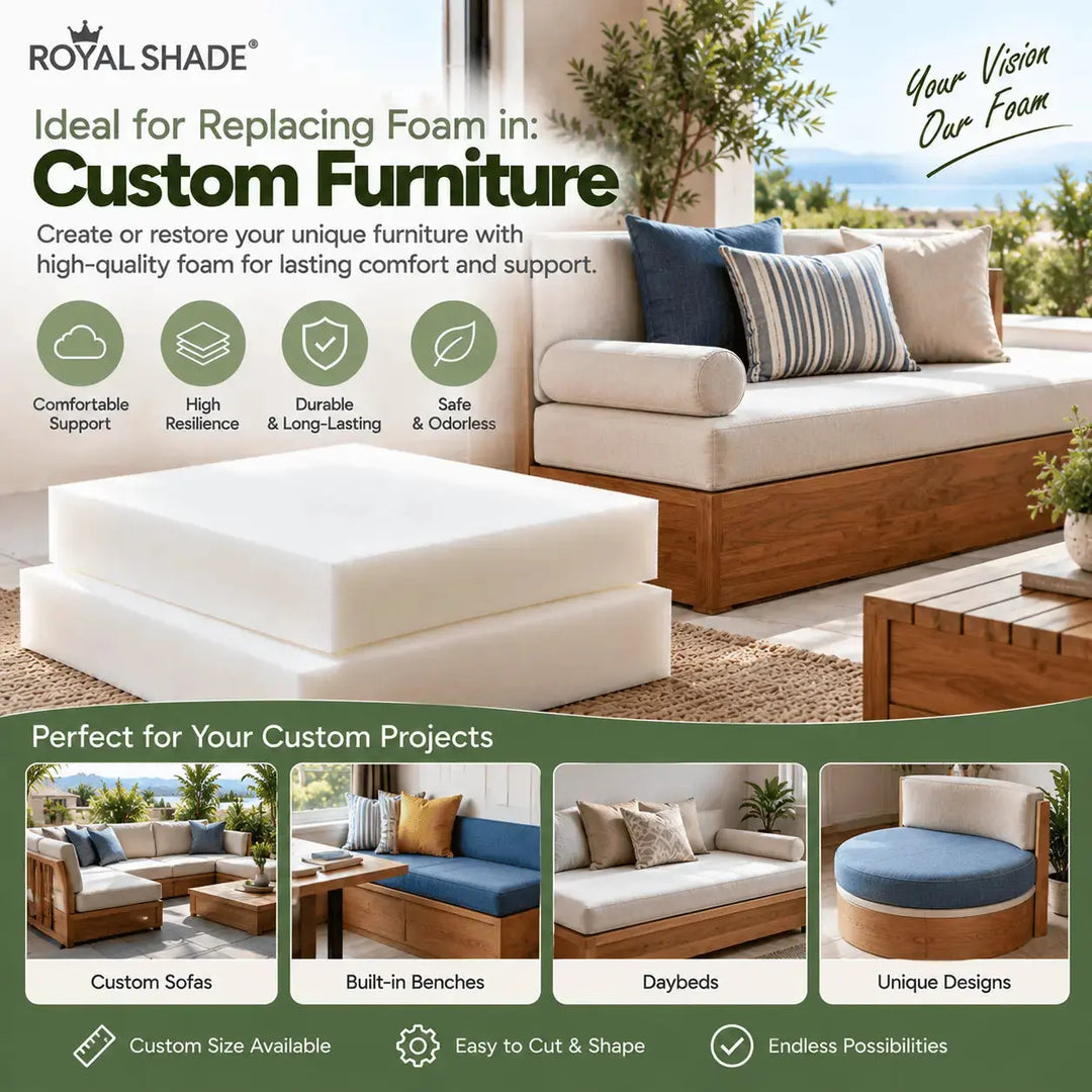 Royal Shade Foam In Custom Furniture